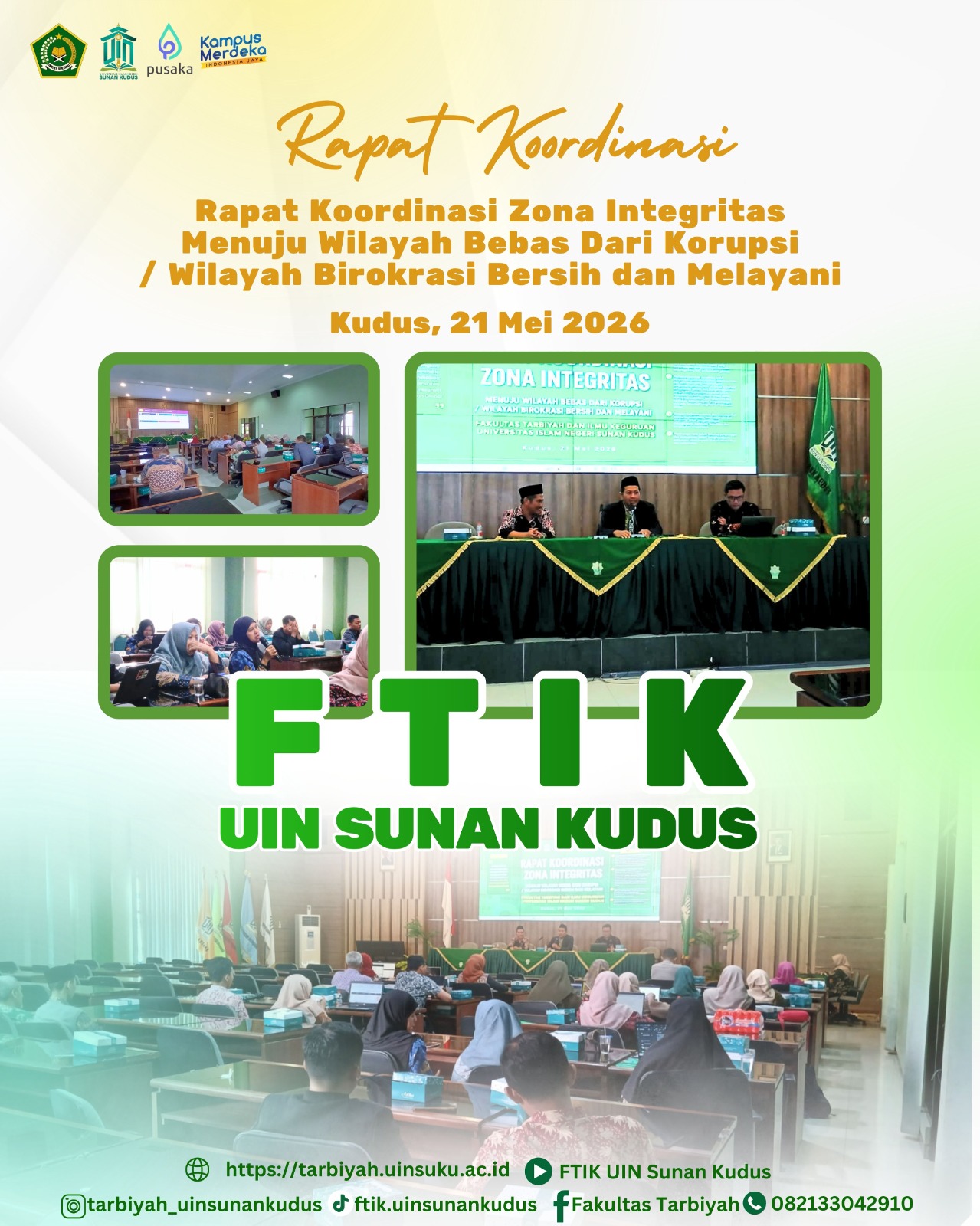 FTIK UIN Sunan Kudus Perkuat Komitmen ZI-WBK melalui Rakor dan Brainstorming Tim 6 Area Perubahan